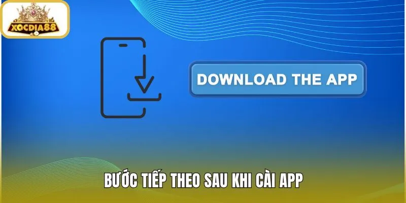 Tải app xocdia88 suôn sẻ cùng xử lý lỗi thường gặp